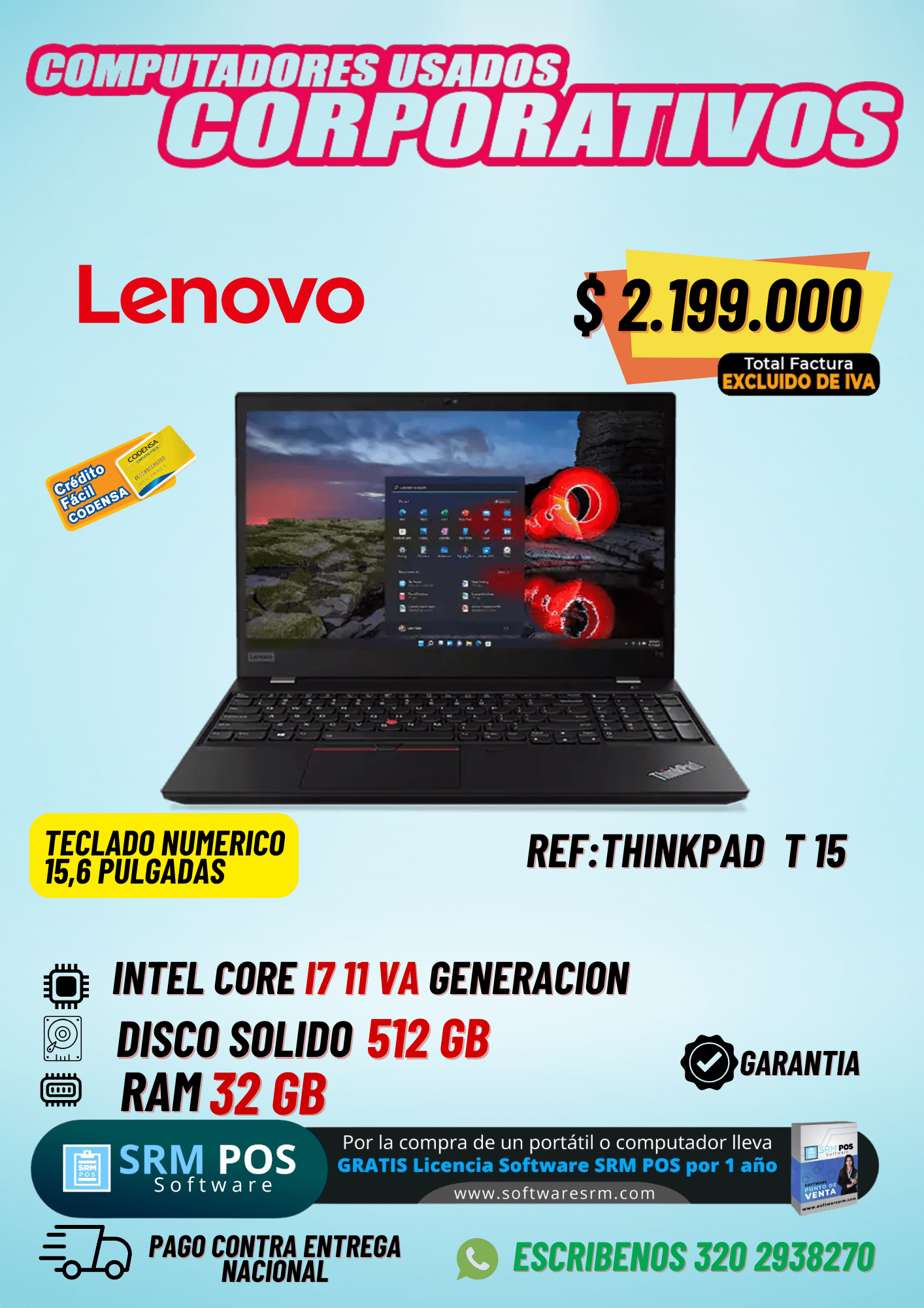 Lenovo ThinkPad T15 Core i7 11ª Gen | 32GB RAM | 512GB SSD | Portátil Corporativo de Alto Rendimiento